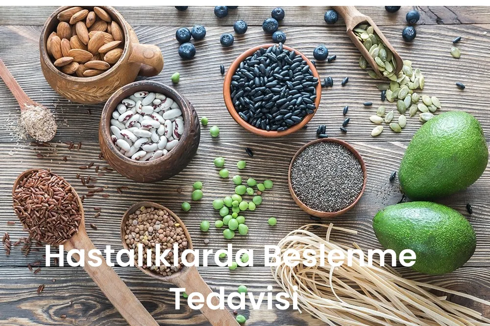 Hastalıklarda beslenme tedavisi